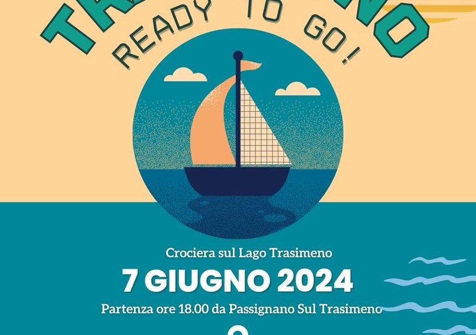 Perugia, Trasimeno Ready To Go! – 7 giugno alle 18