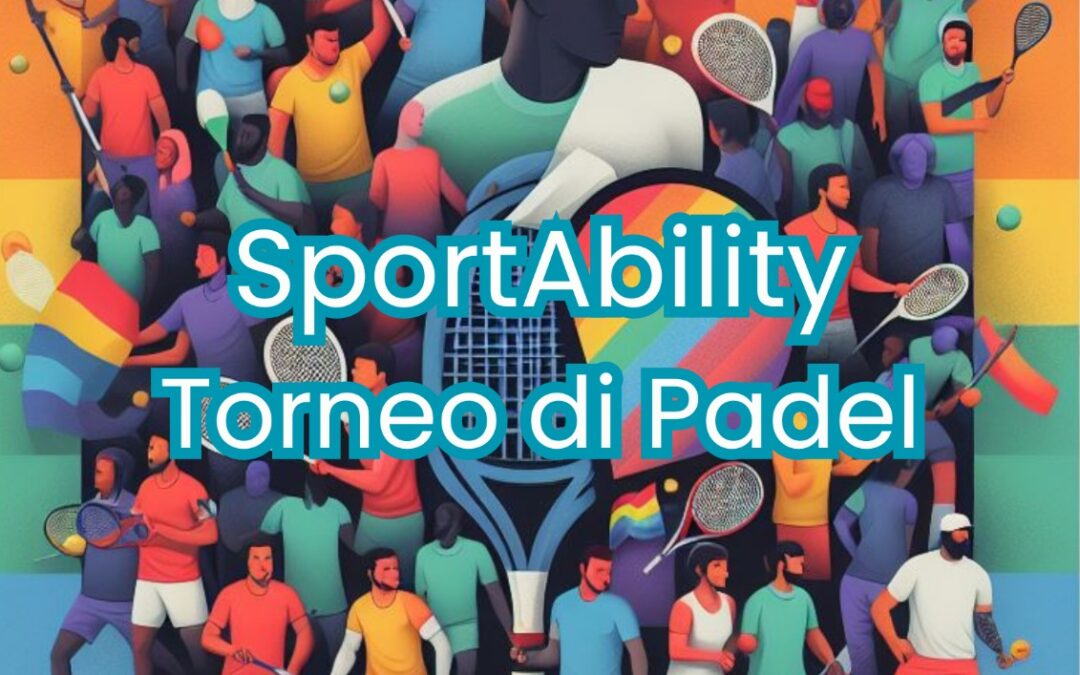 SportAbility per Rainbow Refuge: torneo di Paddle contro il razzismo e contro le discriminazioni