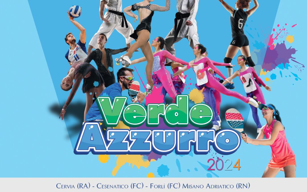 Dal 6 all’8 settembre torna sulla riviera romagnola VerdeAzzurro: attesi 5mila partecipanti per le finali dei campionati nazionali dell’associazione italiana cultura sport