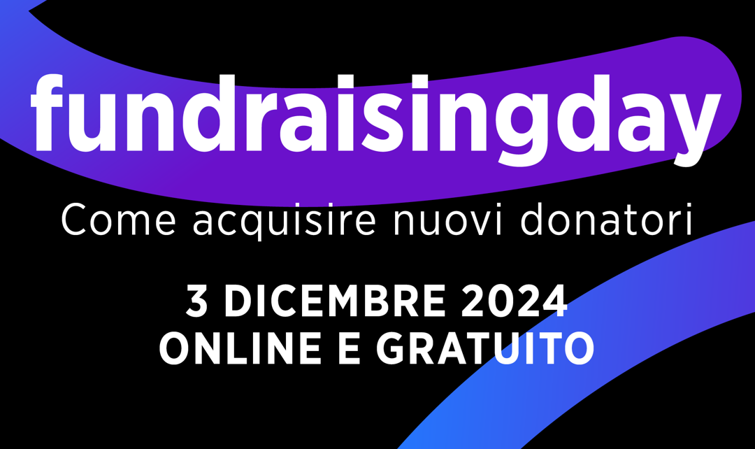 Fundraising Day 2024: giornata gratuita di formazione sulla raccolta fondi